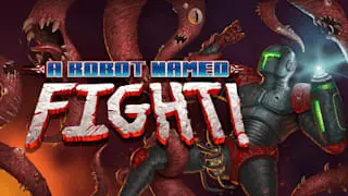 A Robot Named Fight Banner