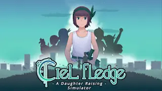 Ciel Fledge: A Daughter Raising Simulator Banner