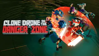 Clone Drone in the Danger Zone Banner