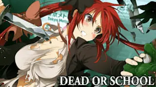 DEAD OR SCHOOL Banner