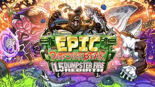 Epic Dumpster Bear 1.5 DX: Dumpster Fire Rebirth Icon