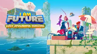 I Am Future: Cozy Apocalypse Survival Image