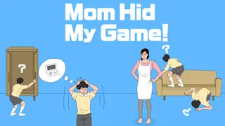 Mom Hid My Game! Banner