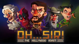 Oh...Sir! The Hollywood Roast Image