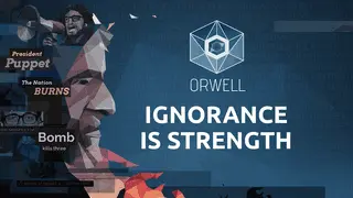 Orwell: Ignorance is Strength Banner