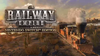 Railway Empire - Nintendo Switch Edition Banner