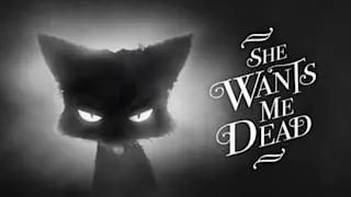 She Wants Me Dead Banner
