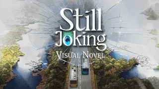 Still Joking: Visual Novel Banner