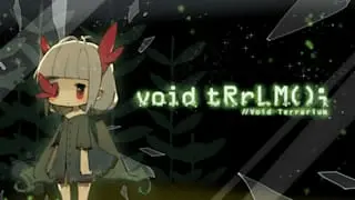 void tRrLM(); //Void Terrarium Banner