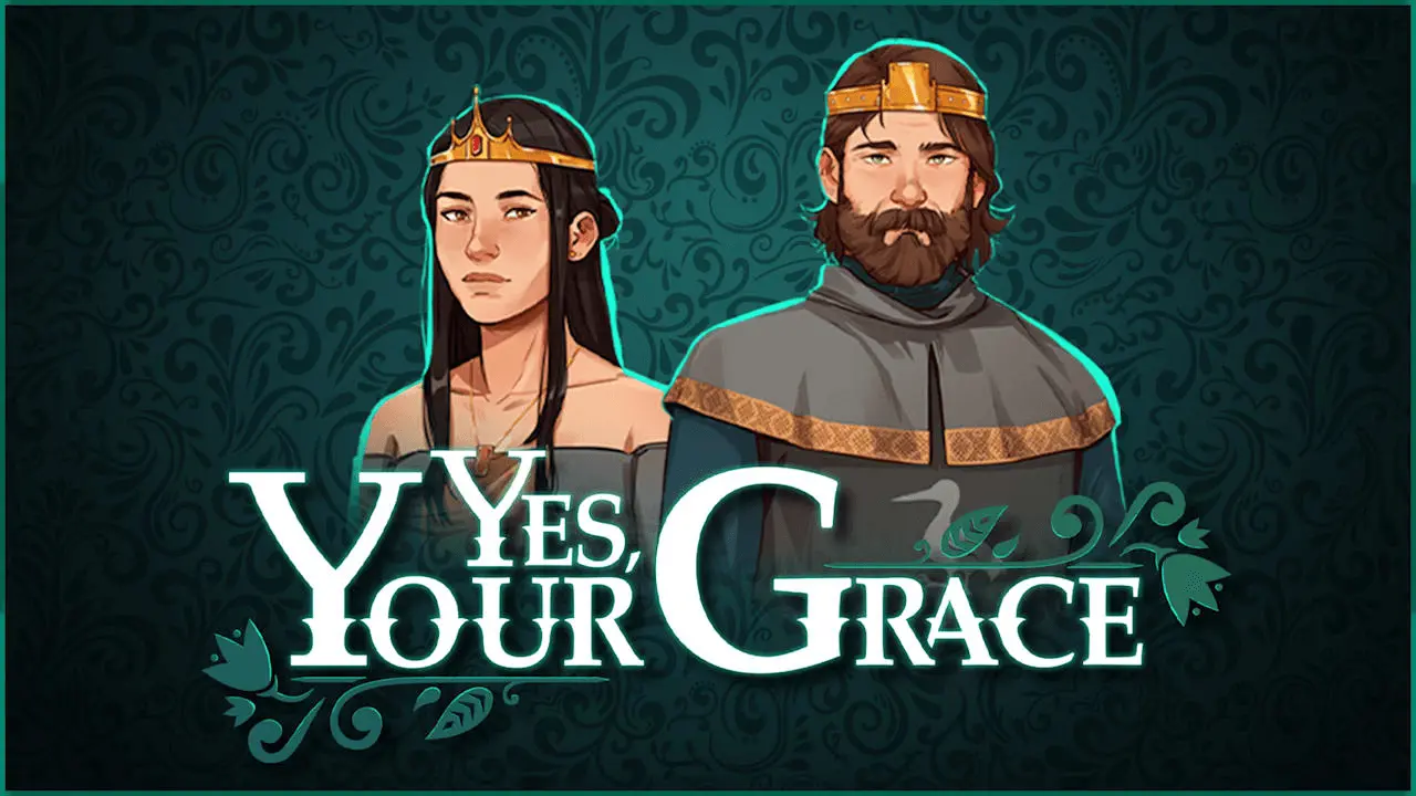 Yes, Your Grace Logo