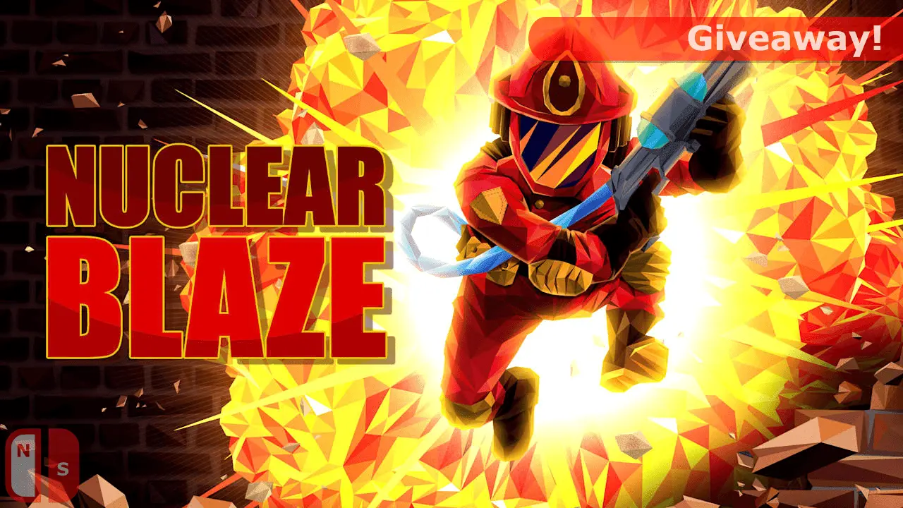 Enter to Win a Copy of Nuclear Blaze! Banner
